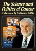 Science and Politics of Cancer