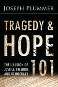 Tragedy & Hope 101